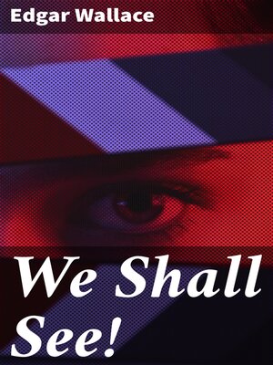 cover image of We Shall See!